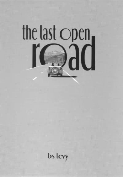 Book 1: The Last Open Road