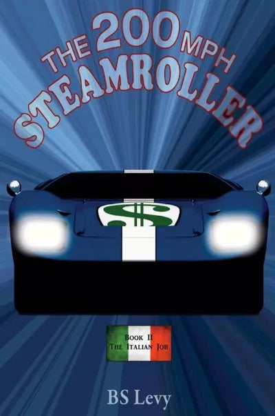 Book 6: Steamroller iI The Italian Job